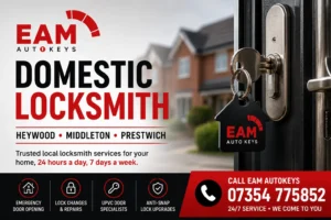 domastic locksmith in heywood, middleton and prestiwich